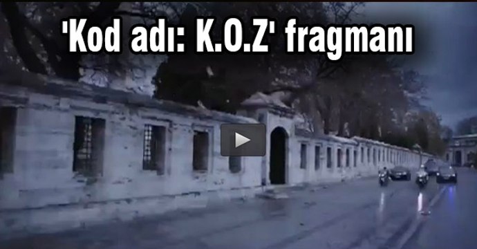 Kod adı K.O.Z filminin fragmanı - izle