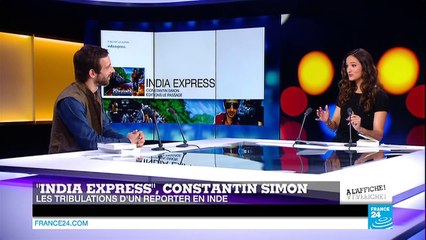 "India Express", coulisses de reportage