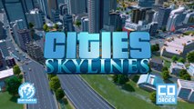 Cities : Skylines - Trailer date de sortie