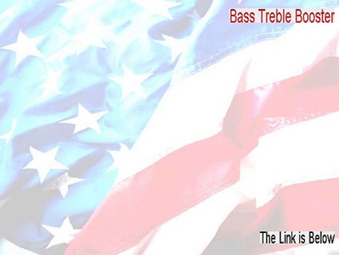 Bass Treble Booster Key Gen (bass treble booster registration code 2015)