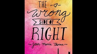 The Wrong Side of Right by Jenn Marie Thorne Ebook (PDF) EPUB Free Download