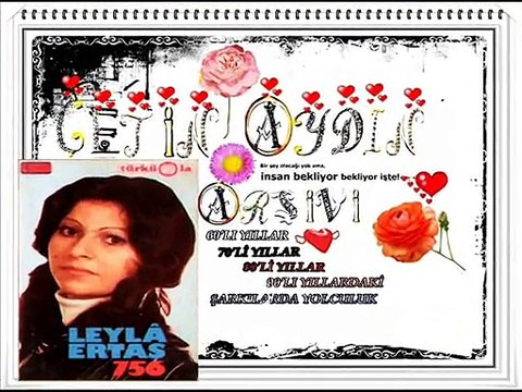 LEYLA ERTAŞ ʆʆʆʆʆ NEM KALDI