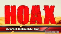 Fake ISIS Kenji Goto Beheading Hoax Shows How Stupid the World Is (Redsilverj)