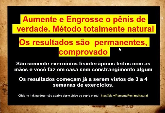 como aumentar o pénis de forma natural, como aumentar o penis