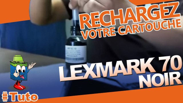 Comment recharger une cartouche d'encre Lexmark 70