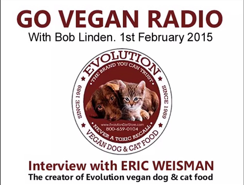 Eric Weisman on vegan dog and cat food