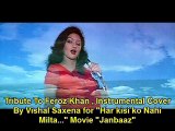 Har Kisi Ko Nahi Milta Yaha Pyar Jindagi Mein , Instrumental Cover By Vishal