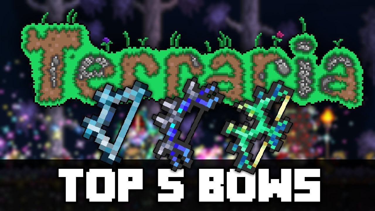 Top 5 Bows in Terraria! (PC, CONSOLE, MOBILE)