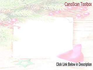 CanoScan Toolbox Download Free - Instant Download