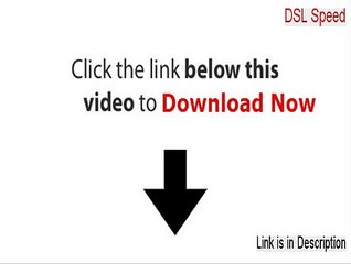 DSL Speed Download - Legit Download