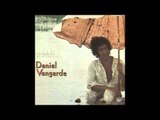 Daniel Vangarde - Toi Tu Danses