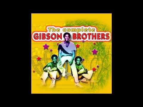 Gibson Brothers - Que Sera Mi Vida