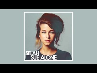 Selah Sue - Alone (Official Audio)