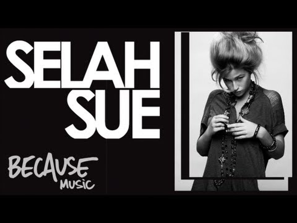 Selah Sue - Crazy Sufferin Style