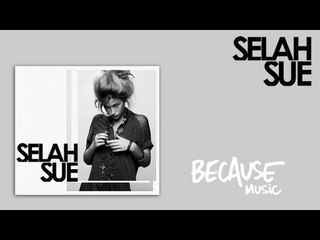 Selah Sue - All I Need From You