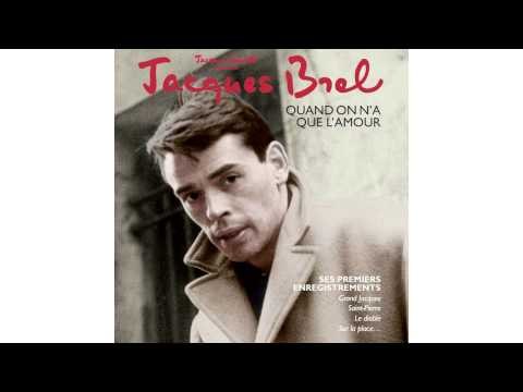 Jacques Brel - Dites Si C'était Vrai