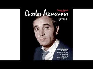 Charles Aznavour - Je suis Amoureux