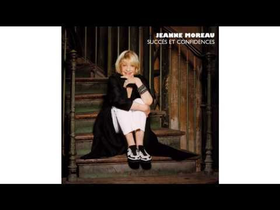 Jeanne Moreau - Je M'Ennuie La Nuit Sans Toi