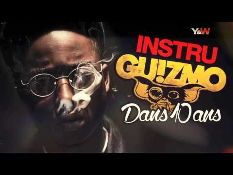 GUIZMO // CONCOURS DANS 10 ANS INSTRUMENTAL // Y & W PROD