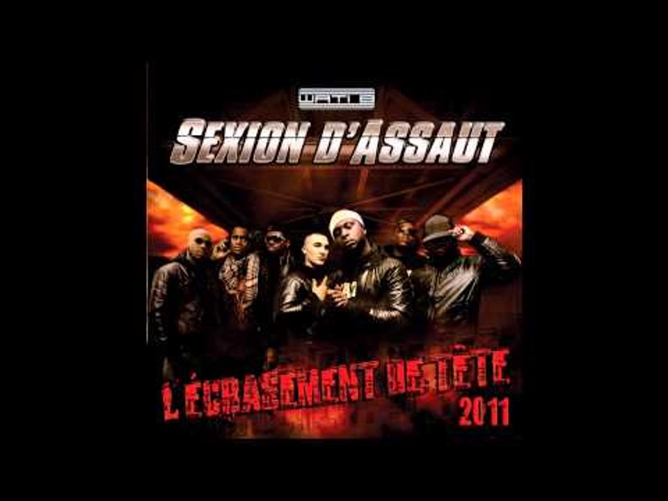 Sexion d'Assaut - A La Mode De Chez Nous