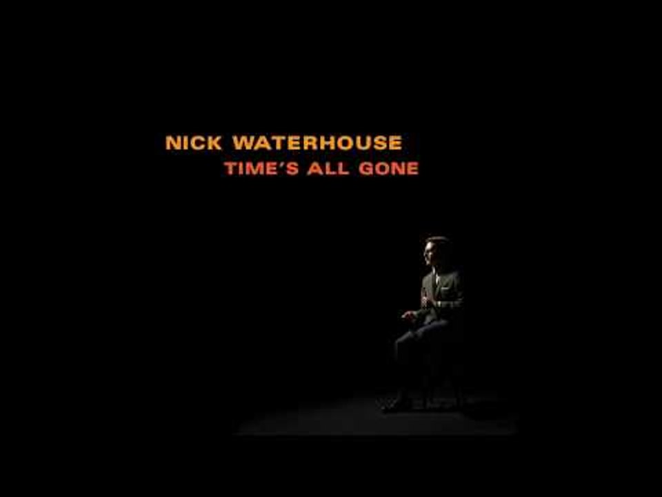 Nick Waterhouse - Raina