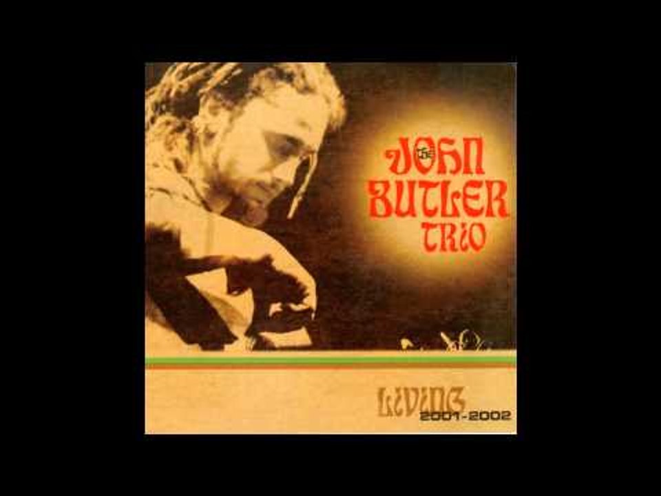 John Butler Trio - Earthbound Child