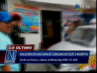 Balacera en San Juan de Lurigancho dejó dos muertos