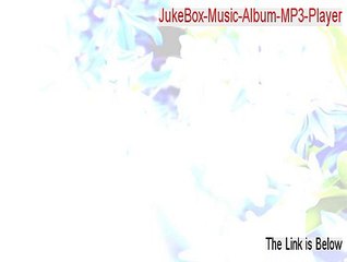 JukeBox-Music-Album-MP3-Player Crack [Download Now 2015]