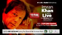 PTI Chairman Imran Khan (official) will be live on FM 92.2 radio. Q&A session