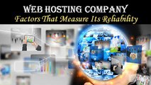 Factors That Measure the Reliability a Web Hosting Company