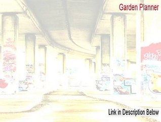 Garden Planner Cracked (Risk Free Download)