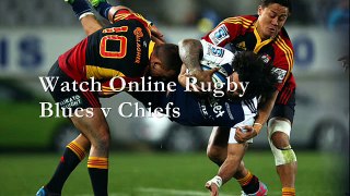 watch Blues vs Chiefs online Super rugby match