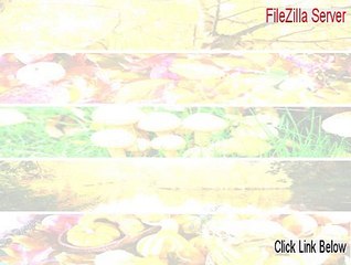 FileZilla Server Key Gen - Free of Risk Download (2015)
