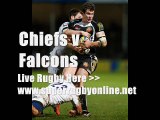 Chiefs vs Newcastle Falcons rugby live match 14 feb