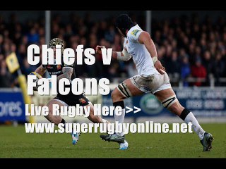 watch rugby Chiefs vs Newcastle Falcons live online