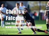 where can I watch rugby Chiefs vs Falcons live
