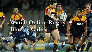watch super rugby Chiefs vs Blues online live