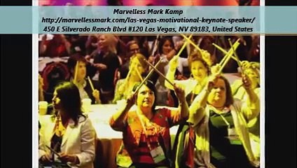 Marvelless Mark Kamp Motivational Speaker In Las Vegas