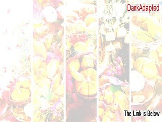 DarkAdapted Keygen [darkadapted mac]