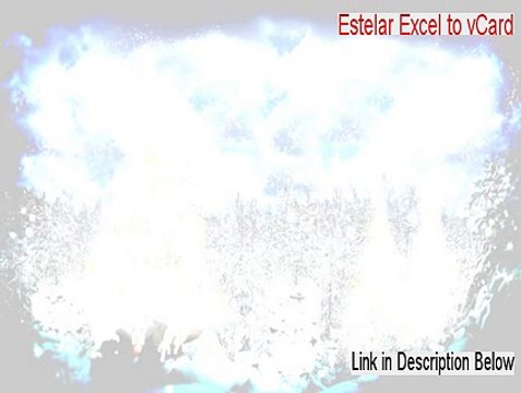 Estelar Excel to vCard & Outlook Download Free (estelar excel to vcard crack)