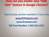 Google Chrome  enable new “Side Tabs” feature step by step full Guide