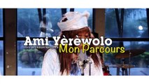 Mon parcours - AMI YEREWOLO