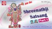 Shree Krishna Sharanam ||Shrinathji Satsang -1 ||Ashit Desai