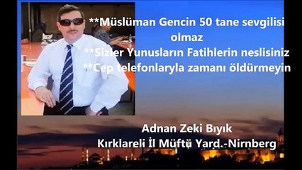 Müftü Bıyık Coştu, Tüyler diken diken (Vaaz) Siz Büyük bir neslin Çocuğusunuz