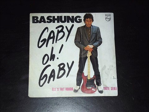 Alain Bashung - Gaby Oh Gaby