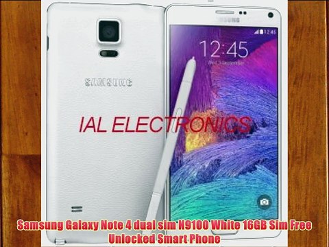 Samsung Galaxy Note 4 dual sim N9100 White 16GB Sim Free Unlocked Smart Phone