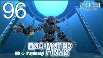 Enchanted Arms 【PS3】 -  Pt.96