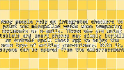 Getting Your Hands On The Best Android Spell Check App