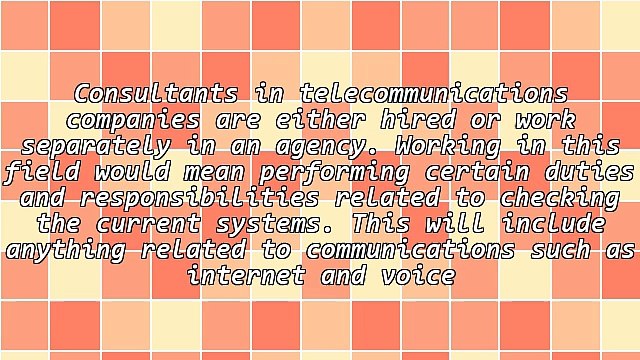 Being Able To Work With Communication Systems Consultants
