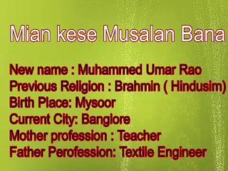 Mian kese Musalan Bana Part 4 of 4 -Ex RSS Activist from Hinduism to Islam -Speech in Hindi or Urdu